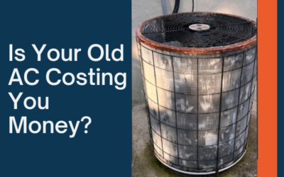 Is Your Old AC System Costing You Money?